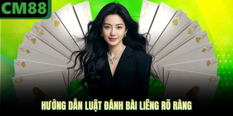 Hướng dẫn luật đánh bài liêng rõ ràng